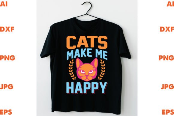 Cat Make Me Happy