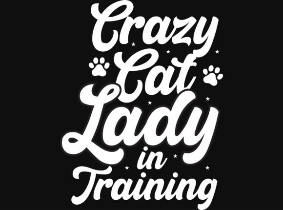 Crazy Cat Lady Typographic Tshirt Design