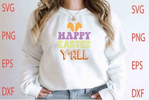 Happy Easter Y All SVG